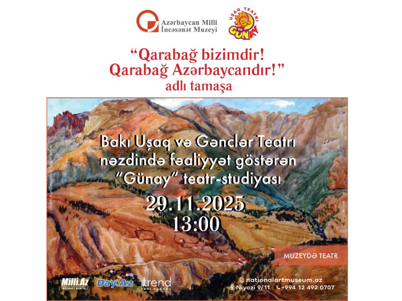 &ldquo;G&uuml;nay&rdquo; teatrstudiyasının "Qarabağ bizimdir! Qarabağ Azərbaycandır!" adlı tamaşası n&uuml;mayiş olunacaq
