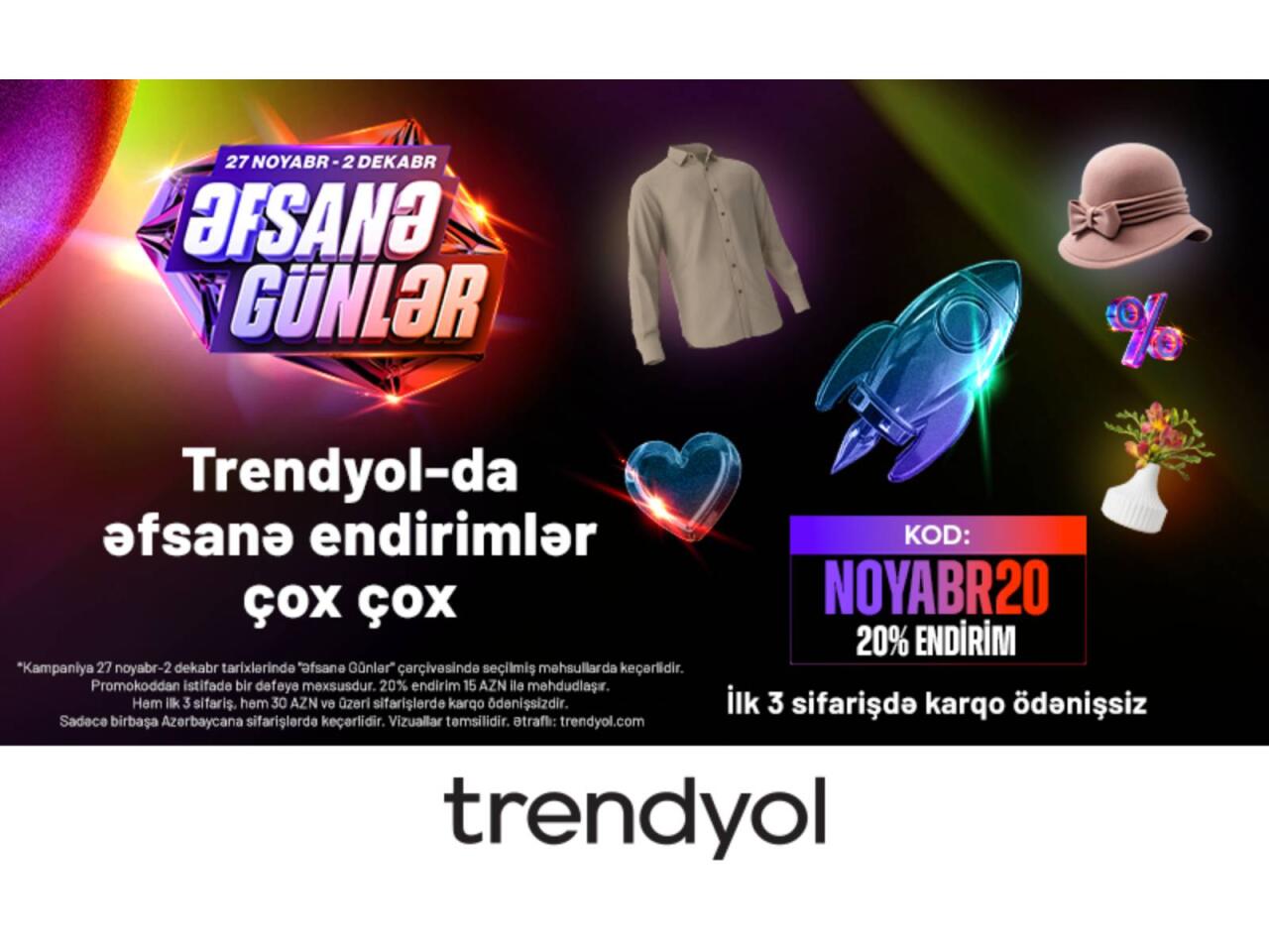 Trendyol ilin &ldquo;Əfsanə g&uuml;nlər&rdquo;ini elan edir