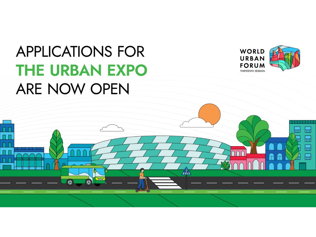 WUF13 &ccedil;ər&ccedil;ivəsində ke&ccedil;iriləcək &ldquo;Urban Expo&rdquo; sərgisi &uuml;&ccedil;&uuml;n m&uuml;raciətlərin qəbuluna start verilib