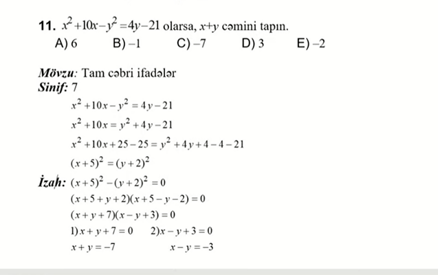 Bu sualda səhvlik olub  Abituriyentlərin xeyrinə hesablanacaq