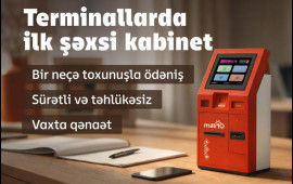 Milli&ouml;n terminallarında şəxsi kabinetizlə daha s&uuml;rətli &ouml;dəniş edin