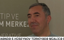 Heydər Əliyev Fondu Ehtiram Hüseynovun Türkiyədə müalicəsinə dəstək oldu