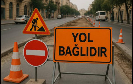 Sabahdan bu yol bağlı olacaq