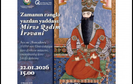 Milli İncəsənət Muzeyində &ldquo;Zamanın rənglə yazılan yaddaşı: Mirzə Qədim İrəvani&rdquo; adlı m&uuml;hazirə ke&ccedil;iriləcək
